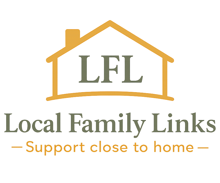 Local Family Links — Support close to home